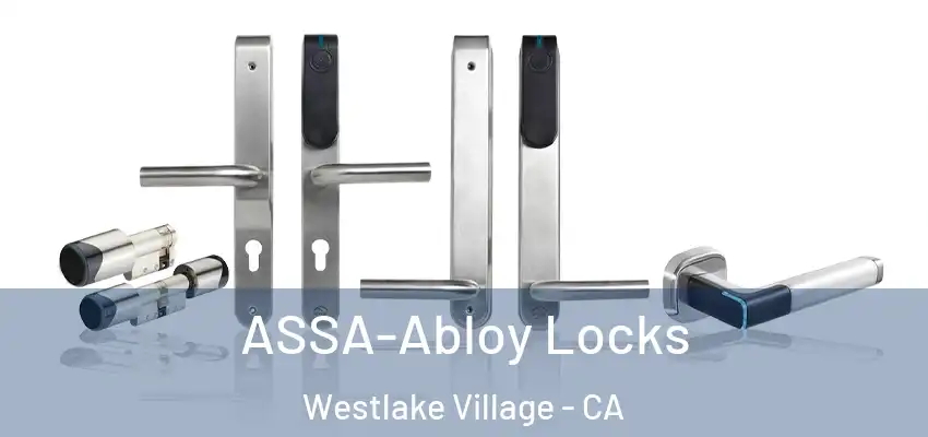  ASSA-Abloy Locks Westlake Village - CA